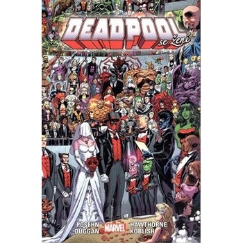 Deadpool Deadpool se žení