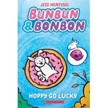 Hoppy Go Lucky: A Graphix Chapters Book Bunbun & Bonbon #2