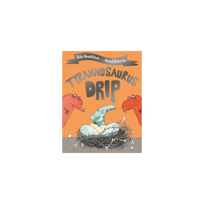 Tyrannosaurus Drip Donaldson JuliaPaperback
