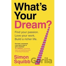 What's Your Dream?