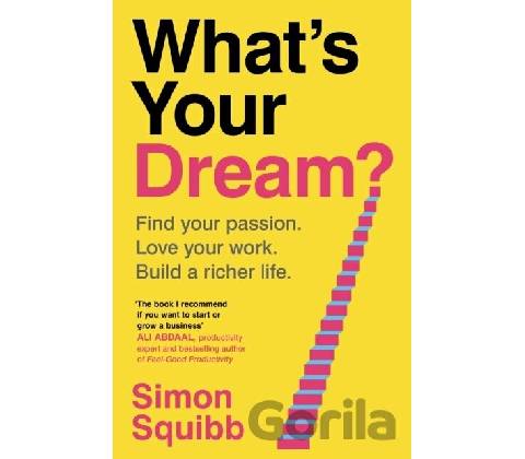 What's Your Dream?