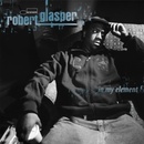 In My Element - Robert Glasper LP