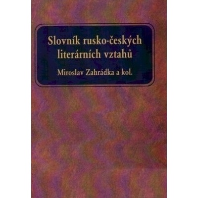 Slovník rusko-českých literárních vztahů