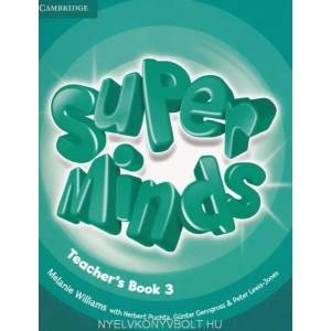 Super Minds Level 3 Teacher's Book | Melanie Williams (2012)