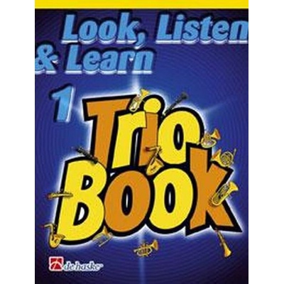 Look Listen & Learn 1 Trio Book for Baritone / Euphonium