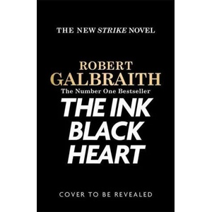 The Ink Black Heart | Robert Galbraith (2022)