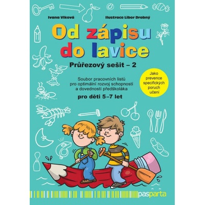 Od zápisu do lavice 13. díl - Průřezový sešit 2