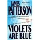Violets Are Blue - James Patterson