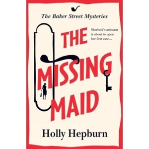 The Missing Maid | Holly Hepburn (ISBN: 9781835337455)