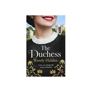 Duchess | WENDY HOLDEN (ISBN: 9781787397705)