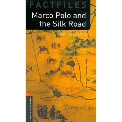 Oxford Bookworms Libray 2 FF Marco Polo & Silk Road