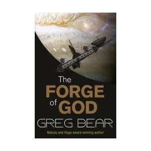 Forge Of God | Greg Bear (2010)