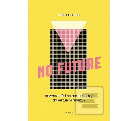 No Future
