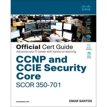 CCNP and CCIE Security Core Scor 350-701 Official Cert Guide