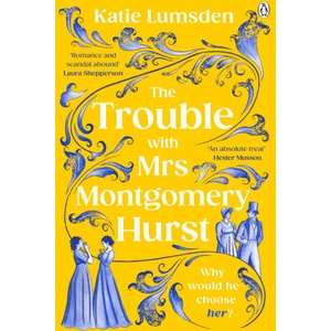Trouble With Mrs Montgomery Hurst | Katie Lumsden (2025)