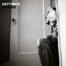 DEFTONES: COVERS LP