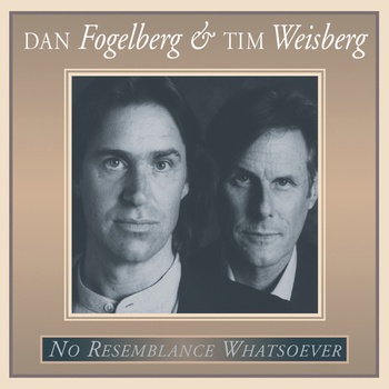 Dan Fogelberg & Tim Weisberg - No Resemblance Whatsoever (LP) (810075114911)