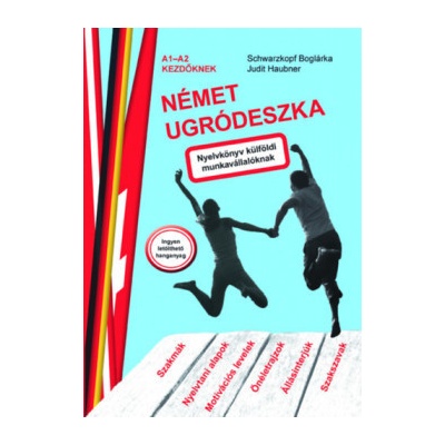 Német ugródeszka - Nyelvkönyv külföldi munkavállalóknak