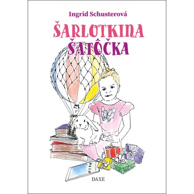 Šarlotkina šatôčka - Ingrid Schusterová