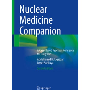 Nuclear Medicine Companion | Abdelhamid H. Elgazzar, Ismet Sarikaya (2024)