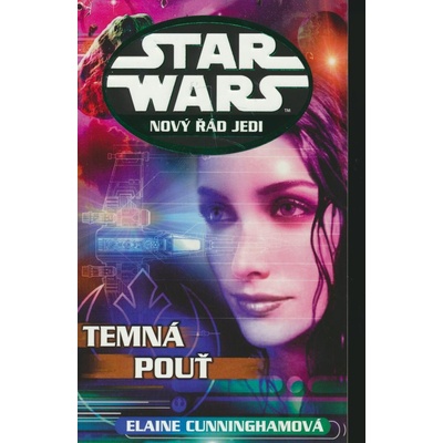 Star Wars: Nový řád Jedi - Elaine Cunninghamová