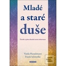 Mladé a staré duše
