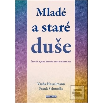 Mladé a staré duše