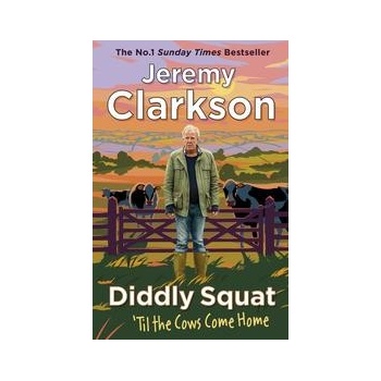 Diddly Squat: Til The Cows Come Home