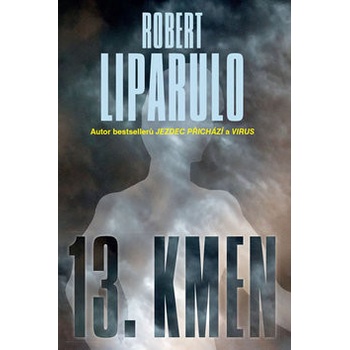 13. kmen - Robert Liparulo