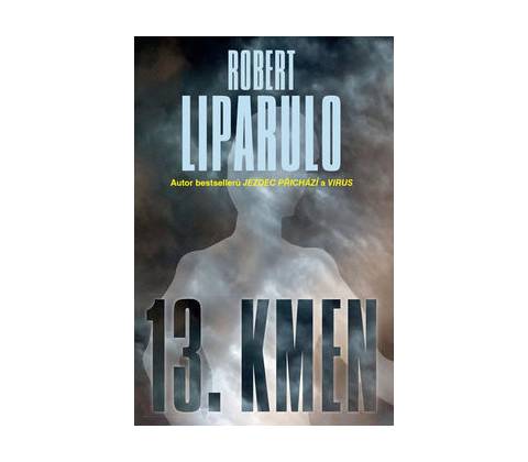 13. kmen - Robert Liparulo