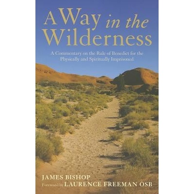 Way in the Wilderness Bishop James