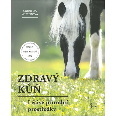 Zdravý kůň - Witteková Cornelia