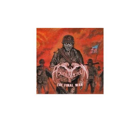 ABOMINATION - THE FINAL WAR LP