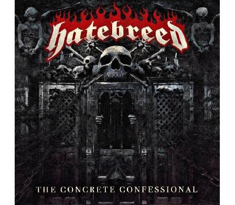Hatebreed - Concrete Confessional