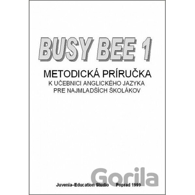 Busy Bee 1 Metodická príručka