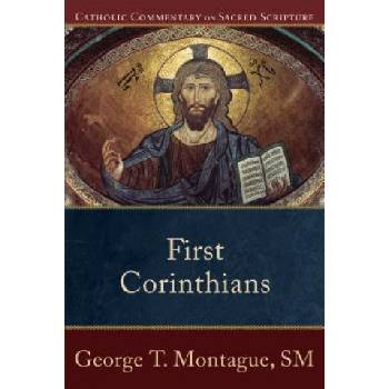 First Corinthians | Montague, George, SM