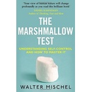 Marshmallow Test - Mischel Walter