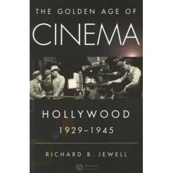 Image 1 of Golden Age of Cinema - Hollywood 1929-1945 | Richard Jewell
