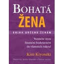 Bohatá žena kniha určená ženám Kiyosaki Kim