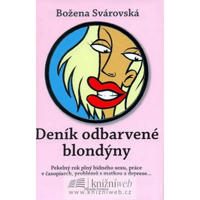 Deník odbarvené blondýny - Božena Svárovská