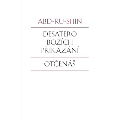 Desatero Božích přikázání Otčenáš