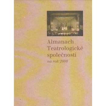 Almanach Tetralogické společnosti na rok 2008