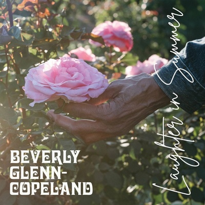 Beverly Glenn-Copeland - Laughter In Summer (Limited Edition) (Coloured) LP