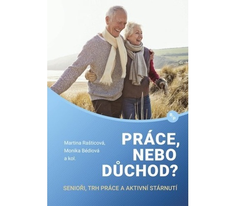 Práce, nebo důchod?