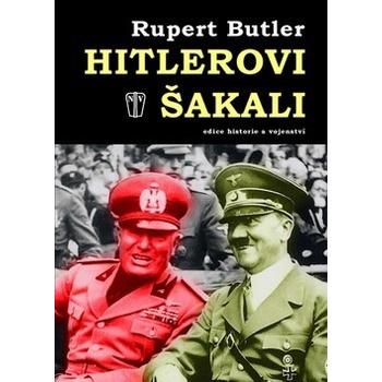 Hitlerovi šakali - Rupert Butler