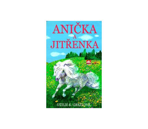 Anička a Jitřenka
