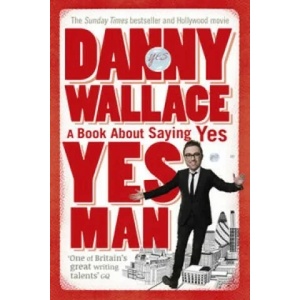 Yes Man | Danny Wallace (2006)