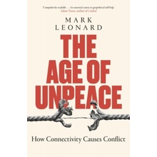 The Age of Unpeace - Mark Leonard