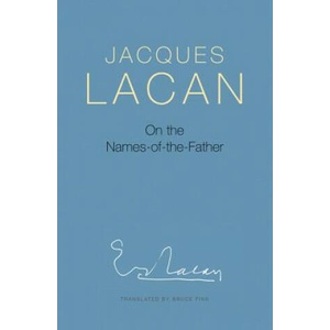 On the Names-of-the-Father (ISBN: 9780745659923)