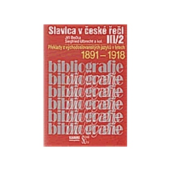 Slavica v české řeči III/2 - kolektiv autorů